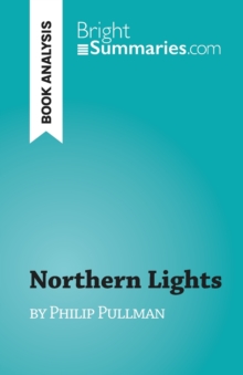 Northern Lights : by Philip Pullman