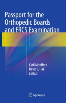 Passport for the Orthopedic Boards and FRCS Examination