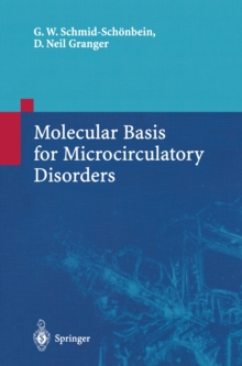 Molecular Basis for Microcirculatory Disorders