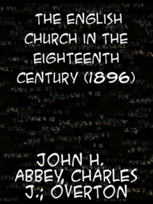 The English Church in the Eighteenth Century