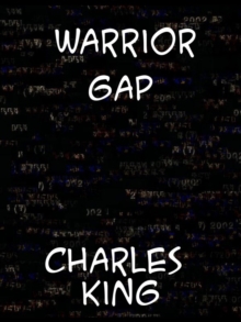 Warrior Gap A Story of the Sioux Outbreak of '68.