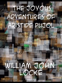 The Joyous Adventures of Aristide Pujol