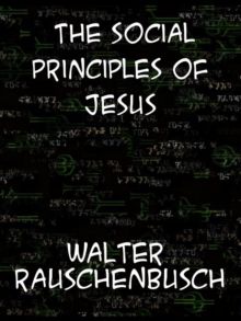 The Social Principles of Jesus