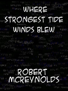 Where Strongest Tide Winds Blew