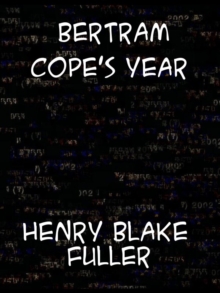 Bertram Cope's Year