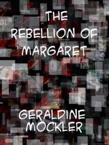 The Rebellion of Margaret