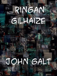 Ringan Gilhaize or The Covenanters