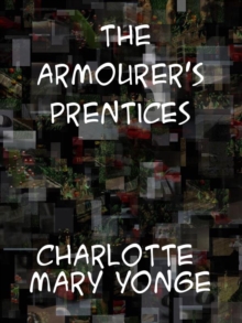 The Armourer's Prentices