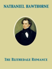 The Blithedale Romance