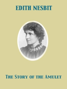 The Story of the Amulet