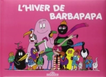 Les Aventures de Barbapapa : L'hiver de Barbapapa