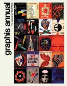 Graphis Annual : The Essential 1952/1986