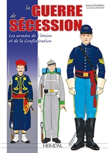 La Guerre De SeCession, Hardback Book La Guerre De SeCession, Hardback Book