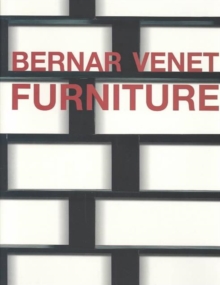 Bernar Venet Furniture, Hardback Book Bernar Venet Furniture, Hardback Book
