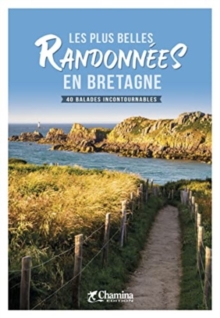 Bretagne plus belles randonnees en Bretagne 40 bal.inc.