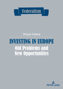 Investing in Europe : Old problems and new opportunities