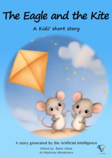 The Eagle and the Kite : AI Kids' Stories