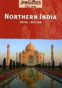 Northern India : Nepal * Bhutan, Paperback / softback Book Northern India : Nepal * Bhutan, Paperback / softback Book