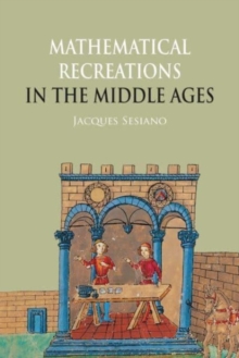 Mathematical Recreations in the Middle Ages