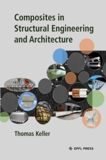 Composites in Structural Engineering and Architecture