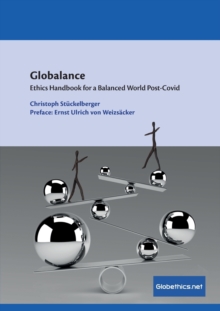 Globalance : Ethics Handbook for a Balanced World Post-Covid