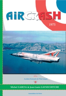 Aircrash 1975, Paperback Book Aircrash 1975, Paperback Book