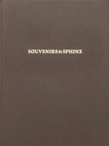 SOUVENIRS DU SPHINX : Collection Wouter Deruytter