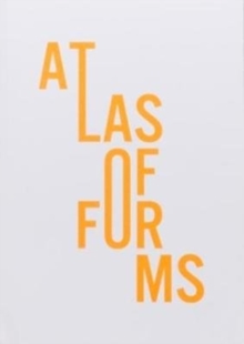 Atlas of Forms, Paperback / softback Book Atlas of Forms, Paperback / softback Book