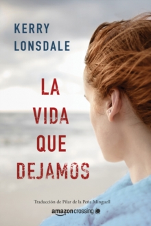 La vida que sonamos, Paperback / softback Book La vida que sonamos, Paperback / softback Book