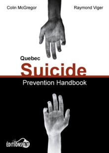 Quebec Suicide Prevention Handbook