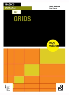 Basics Design 07: Grids, Paperback / softback Book Basics Design 07: Grids, Paperback / softback Book