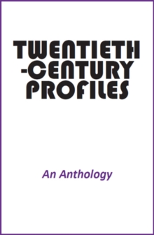 Twentieth-Century Profiles
