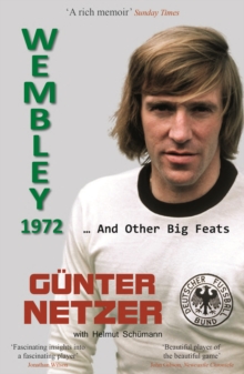 Wembley 1972 : ... And Other Big Feats