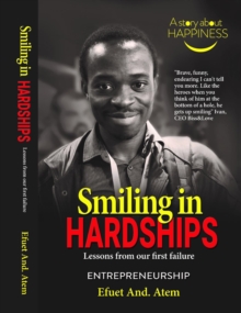 Smiling in Hardships : Lessons from our first failure