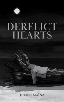 Derelict Hearts