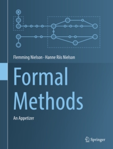 Formal Methods : An Appetizer