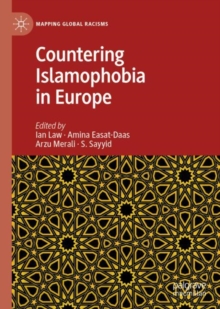 Countering Islamophobia in Europe, Hardback Book Countering Islamophobia in Europe, Hardback Book