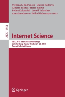 Internet Science : INSCI 2018 International Workshops, St. Petersburg, Russia, October 24-26, 2018, Revised Selected Papers