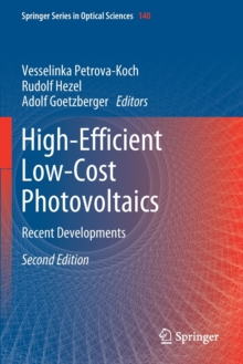 High-Efficient Low-Cost Photovoltaics : Recent Developments