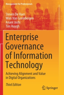 Enterprise Governance of Information Technology : Achieving Alignment and Value in Digital Organizations