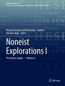 Noneist Explorations I : The Sylvan Jungle - Volume 2