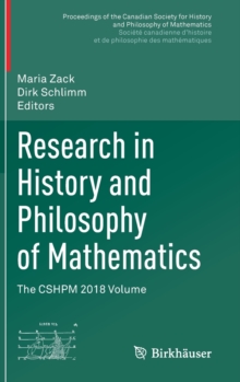 Research in History and Philosophy of Mathematics : The CSHPM 2018 Volume