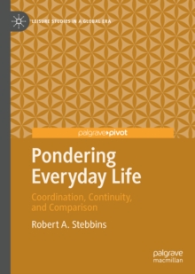Pondering Everyday Life : Coordination, Continuity, and Comparison, EPUB eBook Pondering Everyday Life : Coordination, Continuity, and Comparison, EPUB eBook
