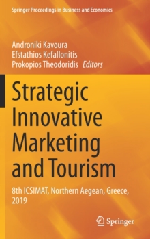 Strategic Innovative Marketing and Tourism : 8th ICSIMAT, Northern Aegean, Greece, 2019