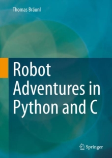 Robot Adventures in Python and C