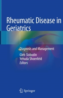 Rheumatic Disease in Geriatrics : Diagnosis and Management