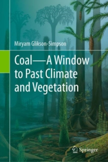 Coal-A Window to Past Climate and Vegetation