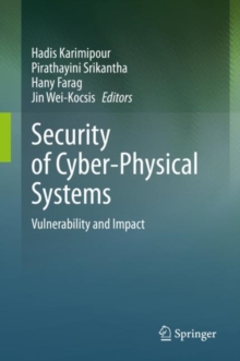 Security of Cyber-Physical Systems : Vulnerability and Impact