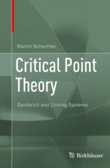 Critical Point Theory : Sandwich and Linking Systems