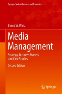 Media Management : Strategy, Business Models and Case Studies, EPUB eBook Media Management : Strategy, Business Models and Case Studies, EPUB eBook